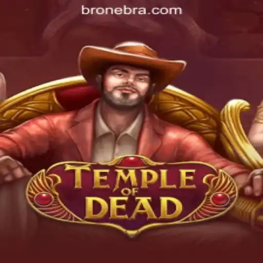 Exploring TempleofDead: The Thrilling World of Onebra - Aposte. Ganhe. Curta.
